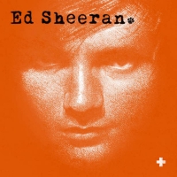 Ed Sheeran -  + (Plus) (Album) Lyrics & Album Tracklist