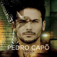 Pedro Capó - Aquila (Album) Lyrics & Album Tracklist