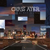 Chris Ayer - Lost + Found