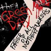 Green Day - Father Of All... (Album) Lyrics & Album Tracklist