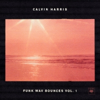 Calvin Harris - Funk Wav Bounces Vol. 1 (Album) Lyrics & Album Tracklist