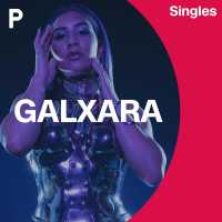 GALXARA - GALXARA (singles) (Album) Lyrics & Album Tracklist