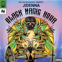 Black Magic Hour - Jidenna, Bullish