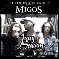 Migos - Juug Season (Mixtape) Lyrics & Mixtape Tracklist