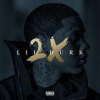 Lil Durk - Lil Durk 2X (Album) Lyrics & Album Tracklist