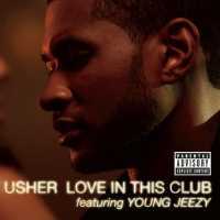 Usher - Love In This Club (Album) Lyrics & Album Tracklist