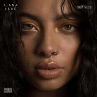 Selfless (Kiana Ledé EP) Lyrics & EP Tracklist