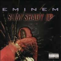 Slim Shady (EP) - Eminem