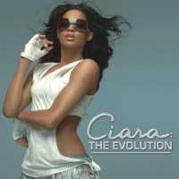 Ciara - The Evolution (Album) Lyrics & Album Tracklist