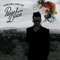 Panic! at the Disco - Too Weird To Live, Too Rare To Die! (Album) Lyrics & Album Tracklist