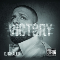 DJ Khaled - Victory Ft. John Legend, Nas