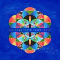 All I Can Think About Is You Lyrics - Coldplay