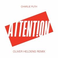 Attention (Oliver Heldens Remix) Lyrics - Charlie Puth