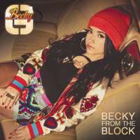 Becky From The Block Lyrics - Becky G