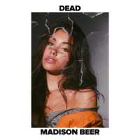 Dead Lyrics - Madison Beer
