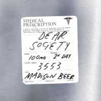Dear Society Lyrics - Madison Beer