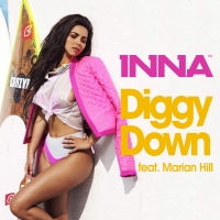 Diggy Down Lyrics - INNA Ft. Marian Hill