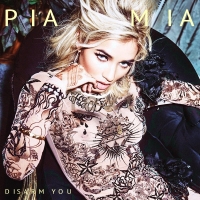 Disarm You Lyrics - Pia Mia