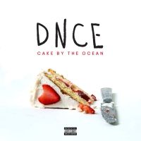 Cake By The Ocean Lyrics - DNCE