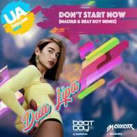 Don't Start Now (MalYar & BeatBoy Remix) Lyrics - Dua Lipa