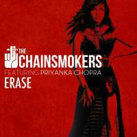 Erase Lyrics - The Chainsmokers Ft. Priyanka Chopra