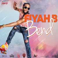 Bend Lyrics - Fiyah B