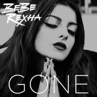Gone Lyrics - Bebe Rexha