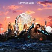 Holiday Lyrics - Little Mix