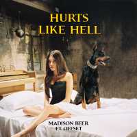 Hurts Like Hell Lyrics - Madison Beer Ft. Offset
