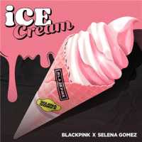 Ice Cream Lyrics - BLACKPINK, Selena Gomez