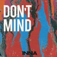 Don't Mind Lyrics - INNA