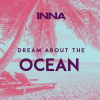 Dream About the Ocean Lyrics - INNA