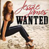 Wanted Lyrics - Jessie James Decker