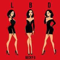 LBD Lyrics - Becky G