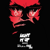 Light It Up Lyrics - Major Lazer Ft. Nyla