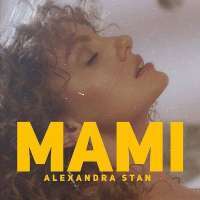 MAMI Lyrics - Alexandra Stan