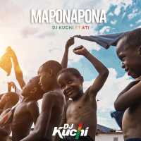 Maponapona Lyrics - DJ Kuchi Ft. ATI