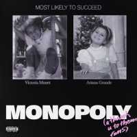 MONOPOLY Lyrics - Victoria Monét Ft. Ariana Grande