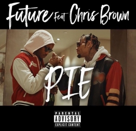 PIE Lyrics - Future Ft. Chris Brown