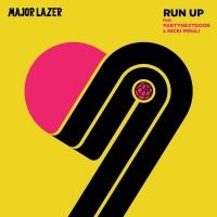 Run Up Lyrics - Major Lazer Ft. Nicki Minaj, PARTYNEXTDOOR