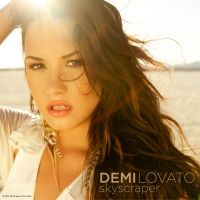 Skyscraper Lyrics - Demi Lovato