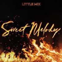 Sweet Melody Lyrics - Little Mix
