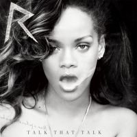 Talk That Talk Lyrics - Rihanna Ft. Jay Z