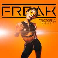 Freak Lyrics - Victoria Monét